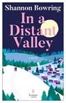 In a Distant Valley - Shannon Bowring - 9798889661405
