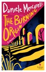 The Burning Origin - Daniele Mencarelli - 9798889661429