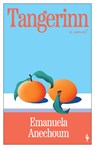 Tangerinn - Emanuela Anechoum - 9798889661603