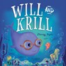 Will and Krill - Stacey Byer - 9798889831495