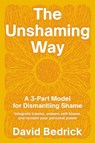 The Unshaming Way - David Bedrick - 9798889840756
