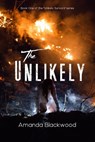 The Unlikely - Amanda Blackwood - 9798889925767