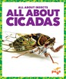 All about Cicadas - Golriz Golkar - 9798889969792