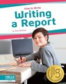 Writing a Report - Nick Rebman - 9798889980674