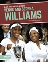 Venus and Serena Williams - David Lee Morgan Jr. - 9798889982715