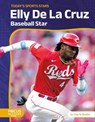 Elly De La Cruz - Charlie Beattie - 9798889986188