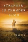 Stranger in Thunder - John D. Nesbitt - 9798890223135