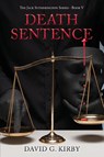 Death Sentence - David G. Kirby - 9798890410818