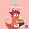 The Little Red Hen (La Gallinita Roja) Bilingual Eng/Spa - Shannon Anderson - 9798890426451