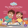 The Gingerbread Boy (El Niño de Jengibr) Bilingual Eng/Spa - Shannon Anderson - 9798890426475