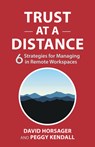 Trust at a Distance - David Horsager ; Peggy Kendall - 9798890571083