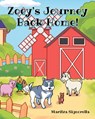 Zoey's Journey Back Home! - Maritza Signorella - 9798890616791