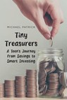 Tiny Treasurers - Michael Patrick - 9798890619341