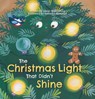 The Christmas Light That Didn't Shine - Susan Wallenburg - 9798890630957