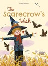 The Scarecrow's Wish - Huang Xiaoning - 9798890631138