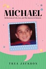 Michael - Trea Jackson - 9798890917133