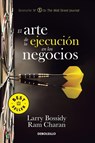 El arte de la ejecución en los negocios / Execution - Larry Bossidy ; Ram Charan - 9798890987167