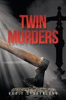 Twin Murders - Mario Carpanzano - 9798891122987