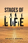 Stages of Life - Brian Brown - 9798891125407