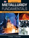 Metallurgy Fundamentals - J. C. Warner - 9798891181557