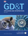 Gd&t: Application and Interpretation - Bruce A. Wilson - 9798891189362