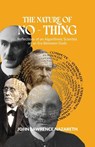The Nature of No - Thing - John Lawrence Nazareth - 9798891325043