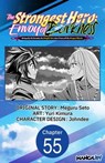 The Strongest Hero: Envoy of Darkness -Betrayed by His Comrades, the Strongest Hero Joins Forces with the Strongest Monster- #055 - Meguru Seto ; Yuri Kimura ; Johndee - 9798891391949