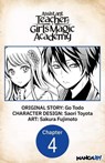 Assistant Teacher at a Girls Magic Academy #004 - Go Todo ; Saori Toyota ; Sakura Fujimoto - 9798891393585