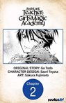 Assistant Teacher at a Girls Magic Academy #002 - Go Todo ; Saori Toyota ; Sakura Fujimoto - 9798891393608