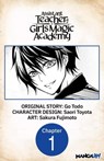 Assistant Teacher at a Girls Magic Academy #001 - Go Todo ; Saori Toyota ; Sakura Fujimoto - 9798891393615
