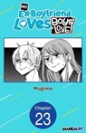 My Ex-Boyfriend Loves Boys' Love! #023 - MUGIIMO - 9798891395244