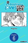 My Ex-Boyfriend Loves Boys' Love! #006 - MUGIIMO - 9798891395411