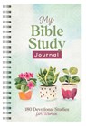 My Bible Study Journal: 180 Devotional Studies for Women - Compiled by Barbour Staff - 9798891510210