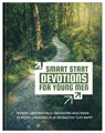 Smart Start Devotions for Young Men: Wisdom and Inspiration for Navigating Adulthood--28 Weeks of Readings Plus Interactive "Life Maps" - David Sanford - 9798891510425