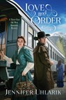 Love and Order: A Three-Part Old West Romantic Mystery - Jennifer Uhlarik - 9798891510708