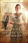 The Angel of Second Street: Volume 1 - Barbara Tifft Blakey - 9798891511125