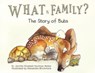 What Is Family? - Dr. Jennifer Elizabeth Kaufman Walker - 9798891556751