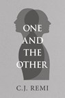 One and the Other - C.J. Remi - 9798891559332