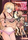 Becoming a Princess Knight and Working at a Yuri Brothel Vol. 3 - Hinaki - 9798891600638