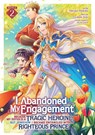 I Abandoned My Engagement Because My Sister is a Tragic Heroine, but Somehow I Became Entangled with a Righteous Prince (Manga) Vol. 2 - Fuyutsuki Koki - 9798891602397