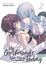 My Girlfriend's Not Here Today Vol. 2 - Kiyoko Iwami - 9798891602571