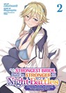 Singyougaku: She's the Strongest Bride, But I'm Stronger in - Singyougaku - 9798891602755