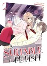 A Suitable Fetish Vol. 2 - Shin Kawamaru - 9798891602816