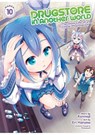 Drugstore in Another World: The Slow Life of a Cheat Pharmacist (Manga) Vol. 10 - Kennoji - 9798891605190