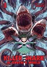 Killer Shark in Another World Vol. 4 - Kuboken - 9798891605572