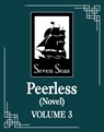 Peerless (Novel) Vol. 3 - Meng Xi Shi - 9798891605879