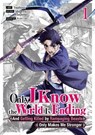 Only I Know the World Is Ending and Getting Killed by Rampaging Beasts Only Makes Me Stronger (Manga) Vol. 1 - Shigeru Haijima - 9798891605985