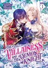 The Villainess and the Demon Knight (Light Novel) Vol. 1 - Nekota - 9798891606197