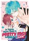 It Takes More Than a Pretty Face to Fall in Love Vol. 1 - Karin Anzai - 9798891608900