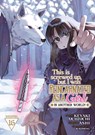 This Is Screwed Up, But I Was Reincarnated as a Girl in Another World! (Manga) Vol. 16 - Ashi - 9798891609815